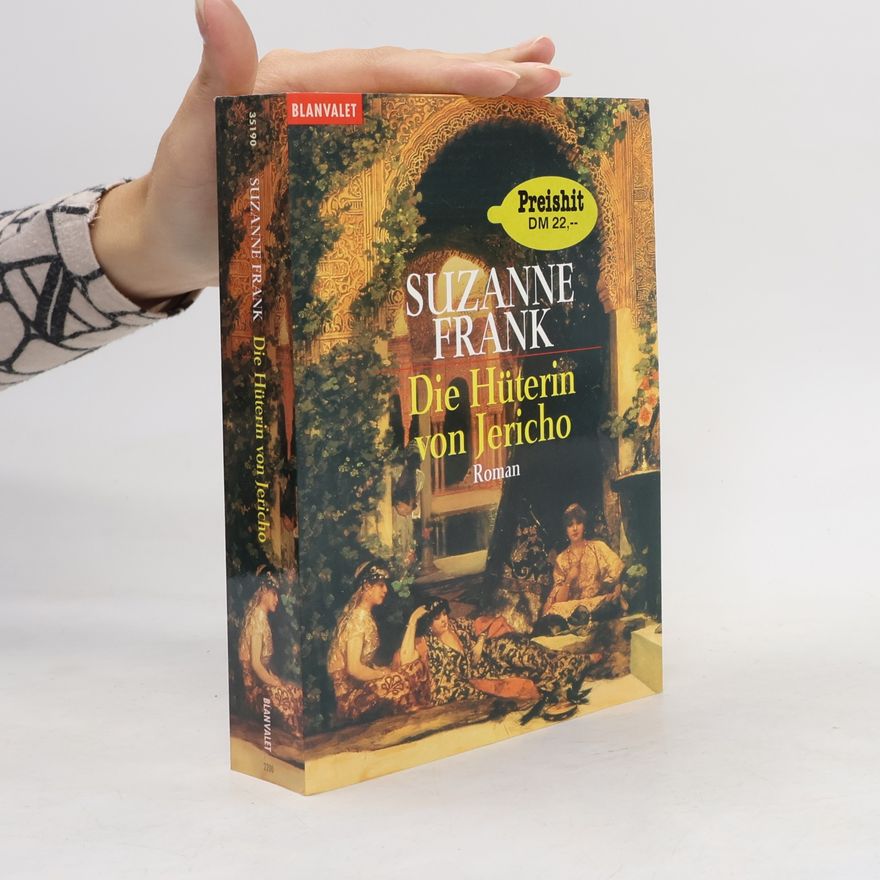 Suzanne Frank Die Hüterin von Jericho