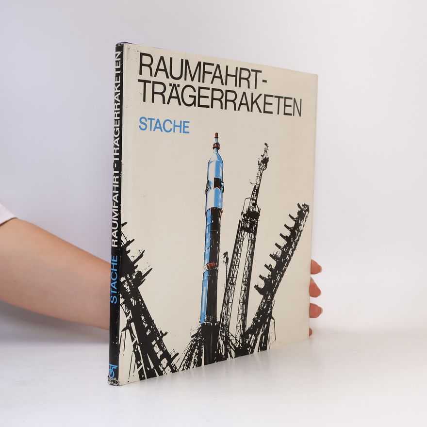 Peter Stache Raumfahrt-Trägerraketen