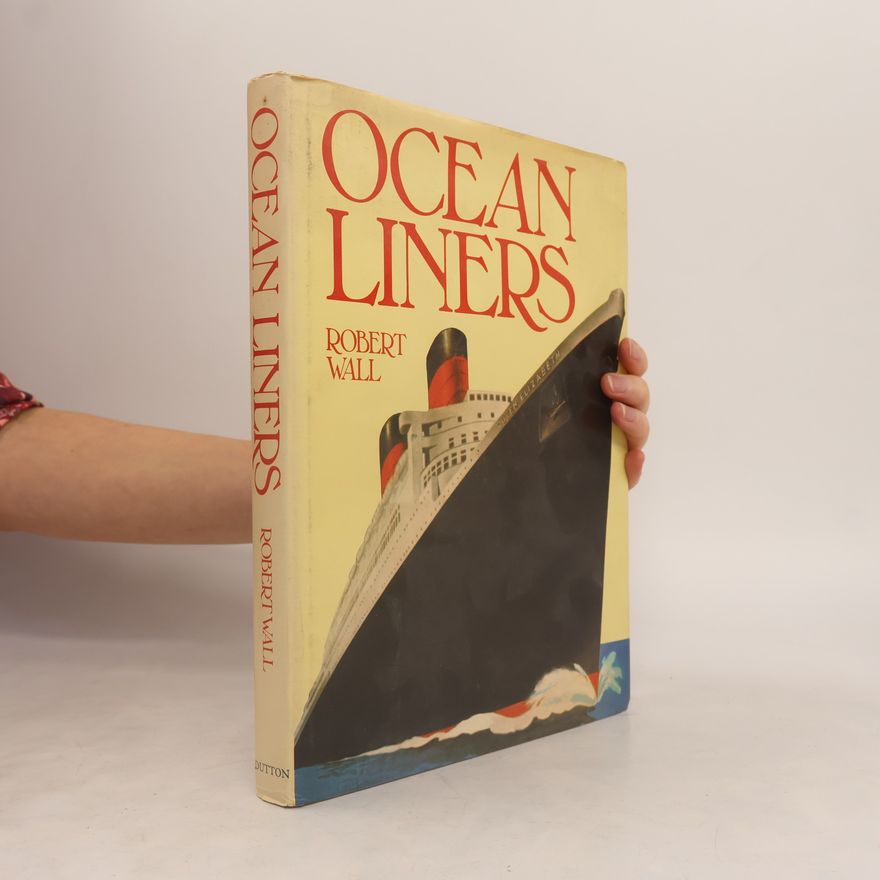 Robert Wall Ocean Liners