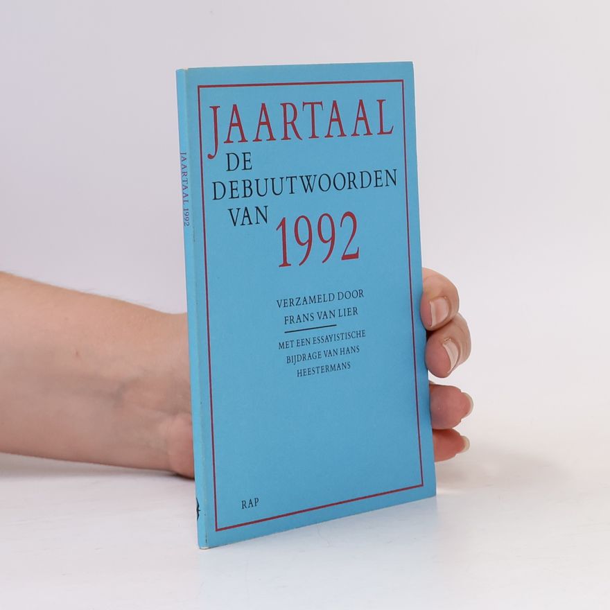 Hans Heestermans Jaartaal: De Debuutwoorden van 1992