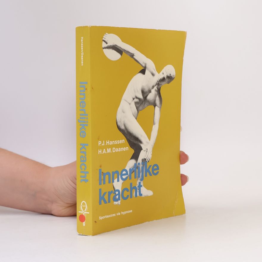 H.A.M. Daanen Innerlijke kracht