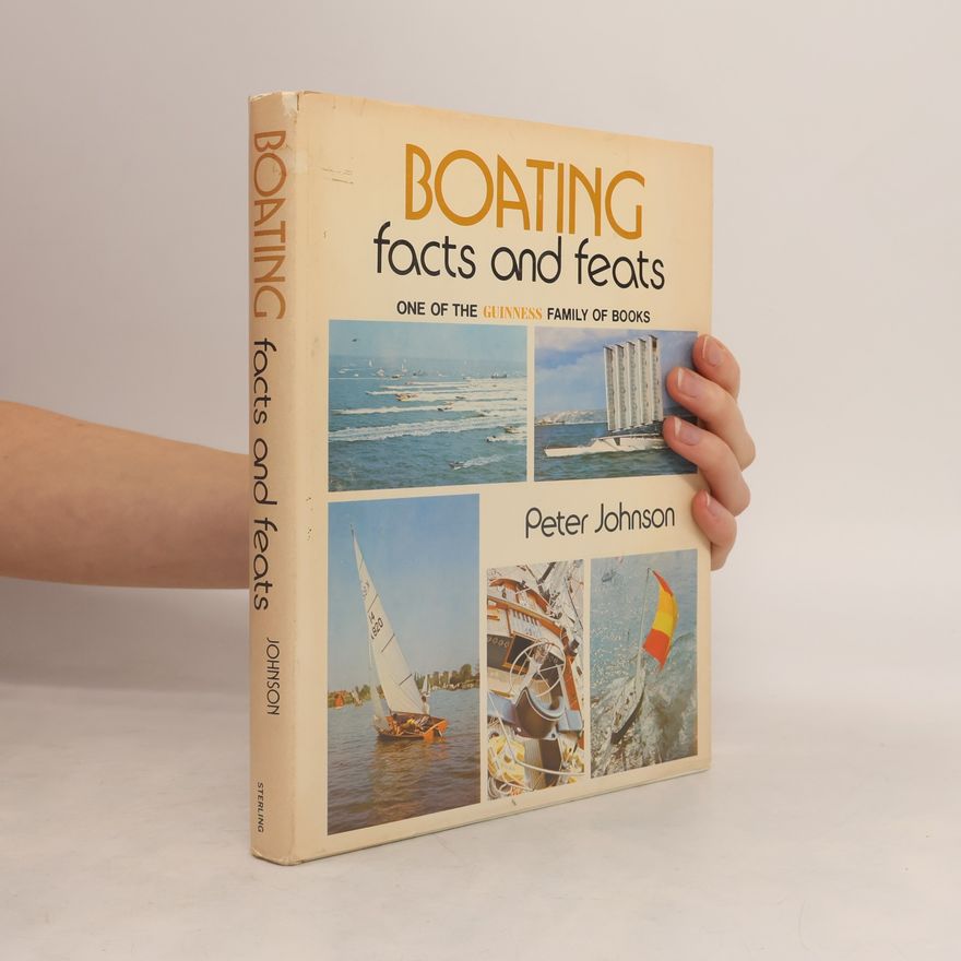Peter Johnson Boating Facts and Feats