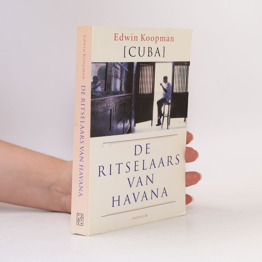 Edwin Koopman De ritselaars van havana