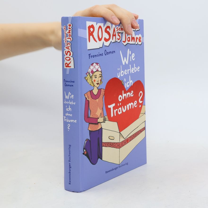 Francine Oomen Rosas schlimmste Jahre: Wie überlebe ich ohne Träume?