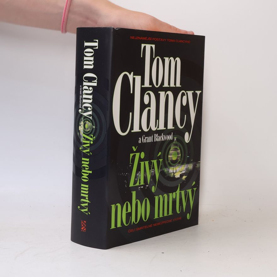 Tom Clancy Živý nebo mrtvý