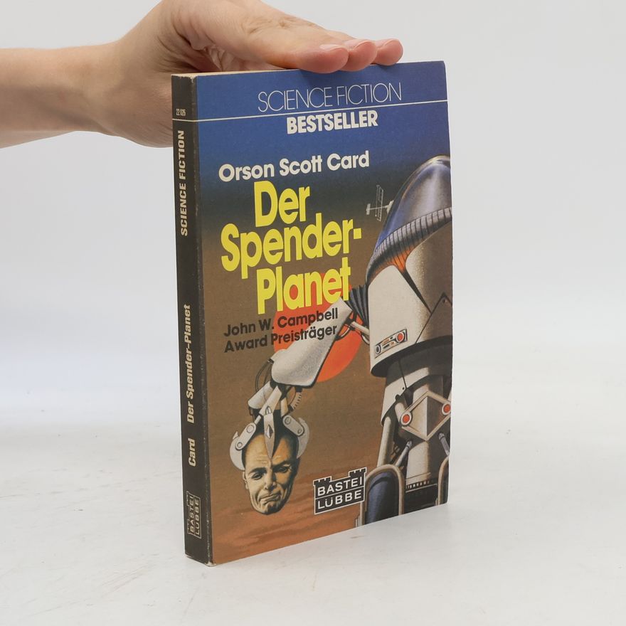 Orson Scott Card Der Spender-Planet