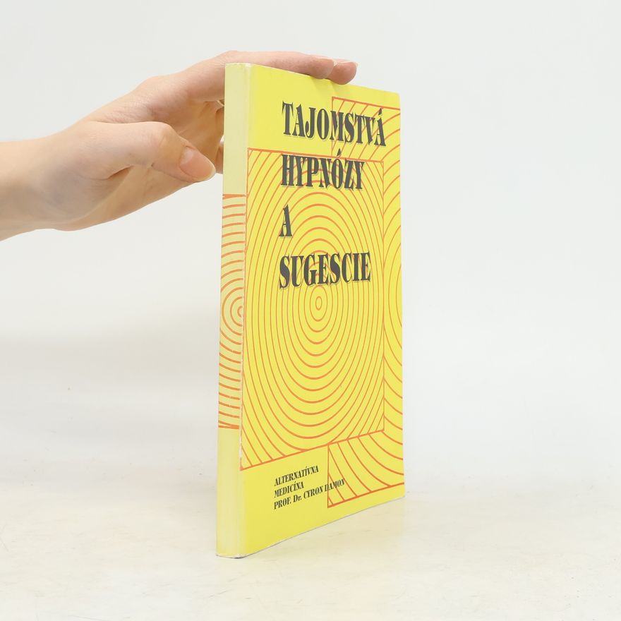 Cyron Damon Tajomstvá hypnózy a sugescie