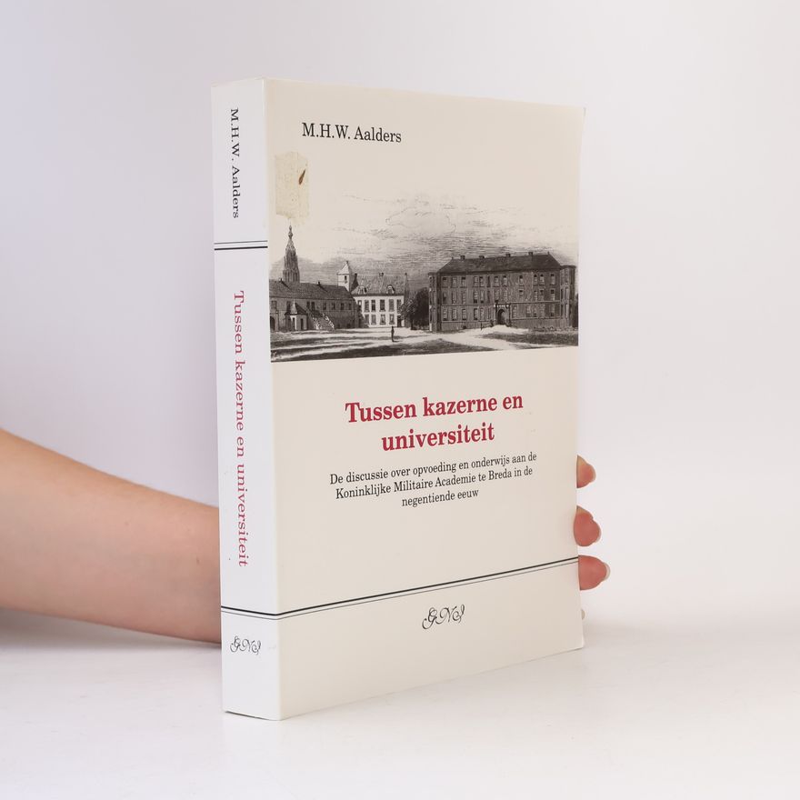 Matthieu Harry Willy Aalders Tussen kazerne en universiteit