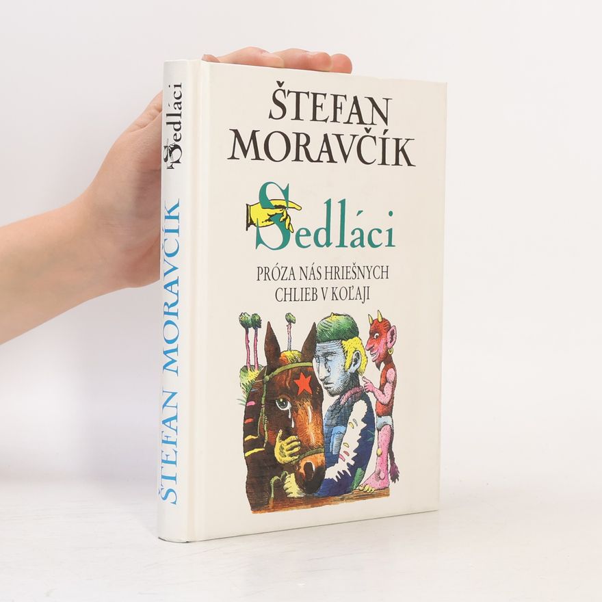 Štefan Moravčík Sedláci - Próza nás hriešnych, Chlieb v koľaji
