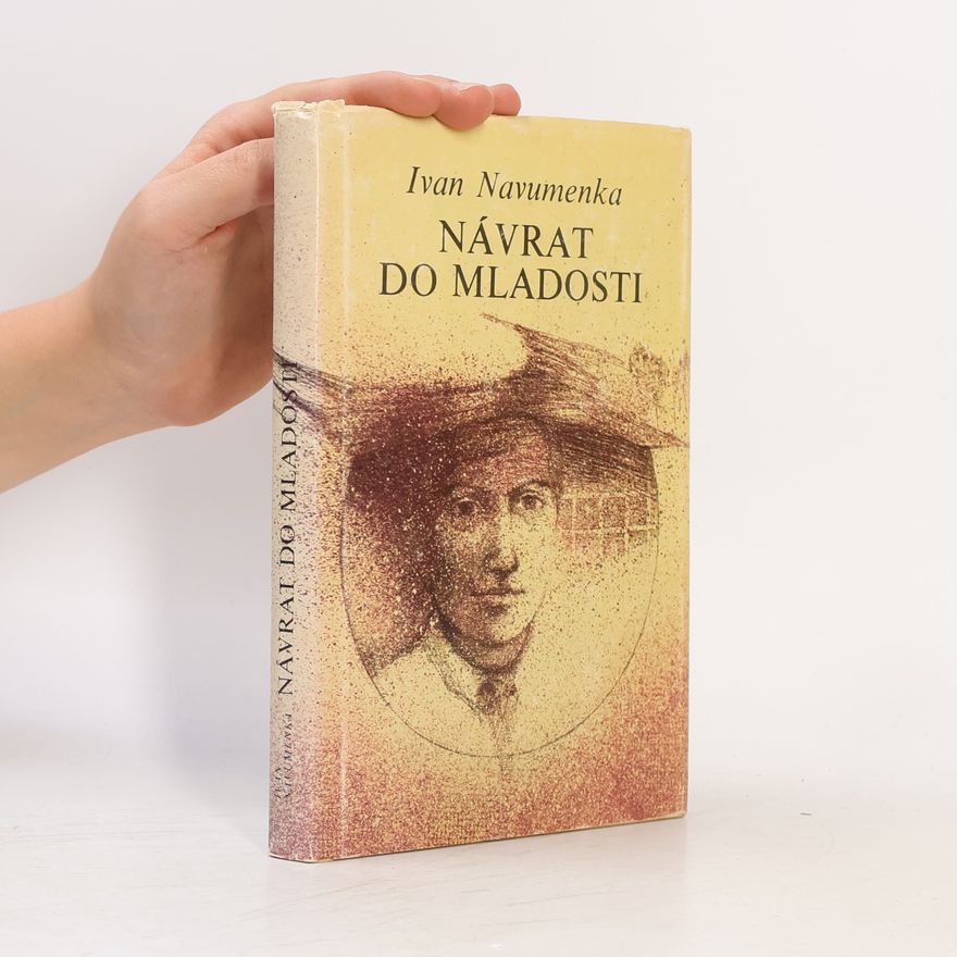 Ìvan Jakaŭlevìč Navumenka Návrat do mladosti
