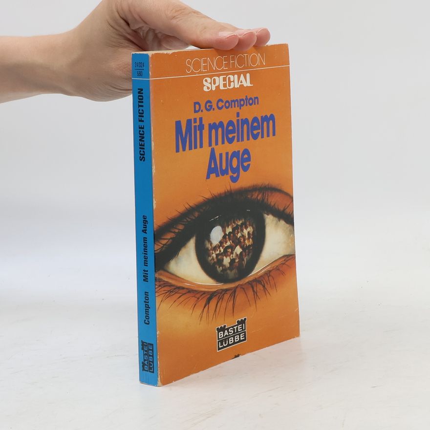 D. G. Compton Mit meinem Auge