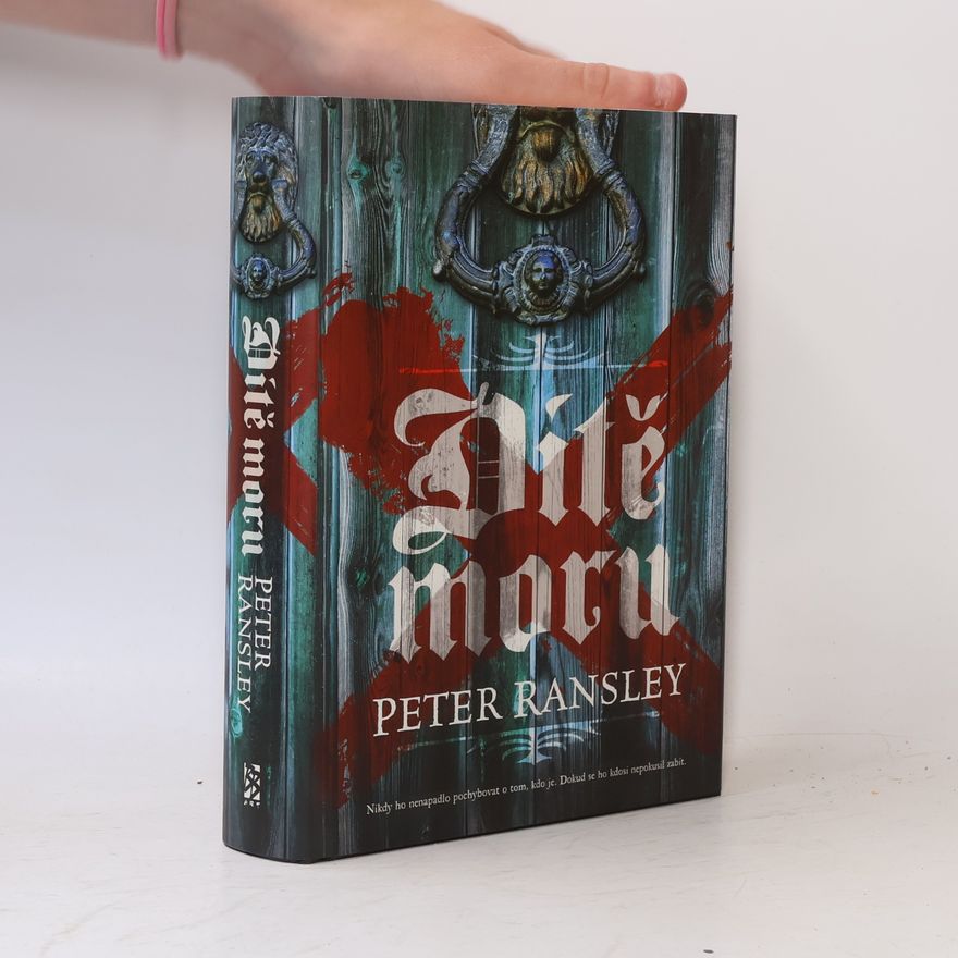 Peter Ransley Dítě moru