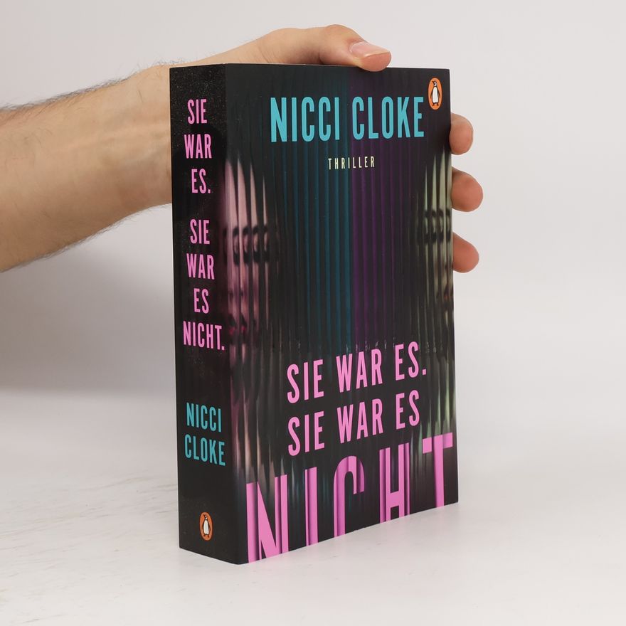 Nicci Cloke Sie war es. Sie war es nicht.