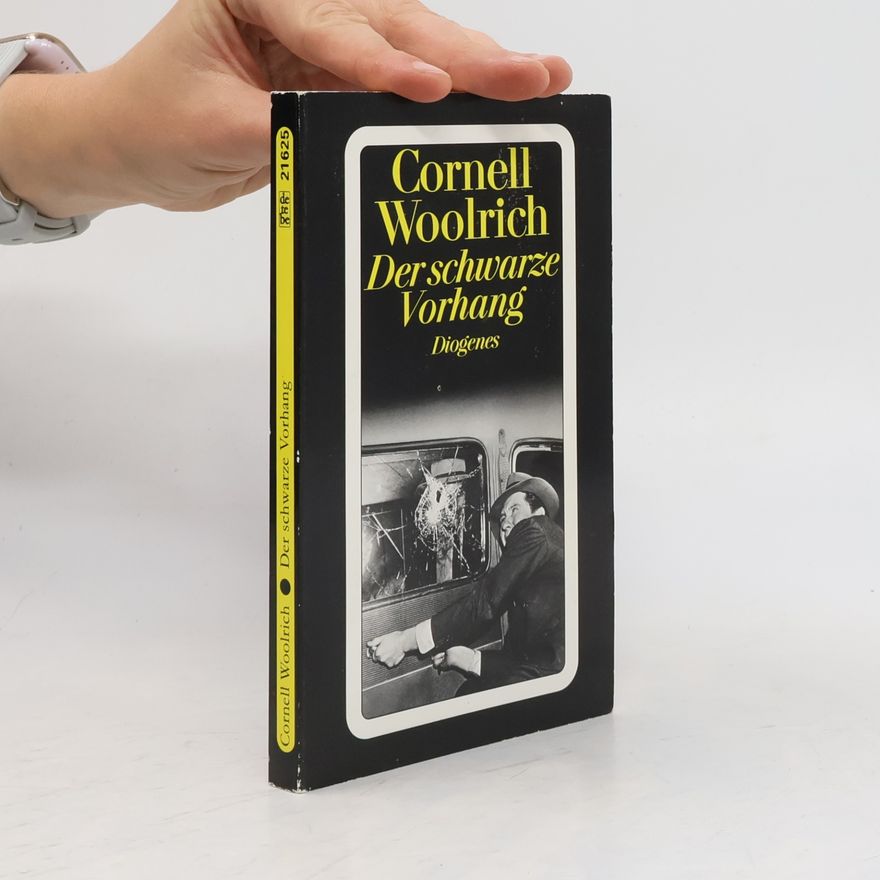 Cornell Woolrich Der schwarze Vorhang. Roman