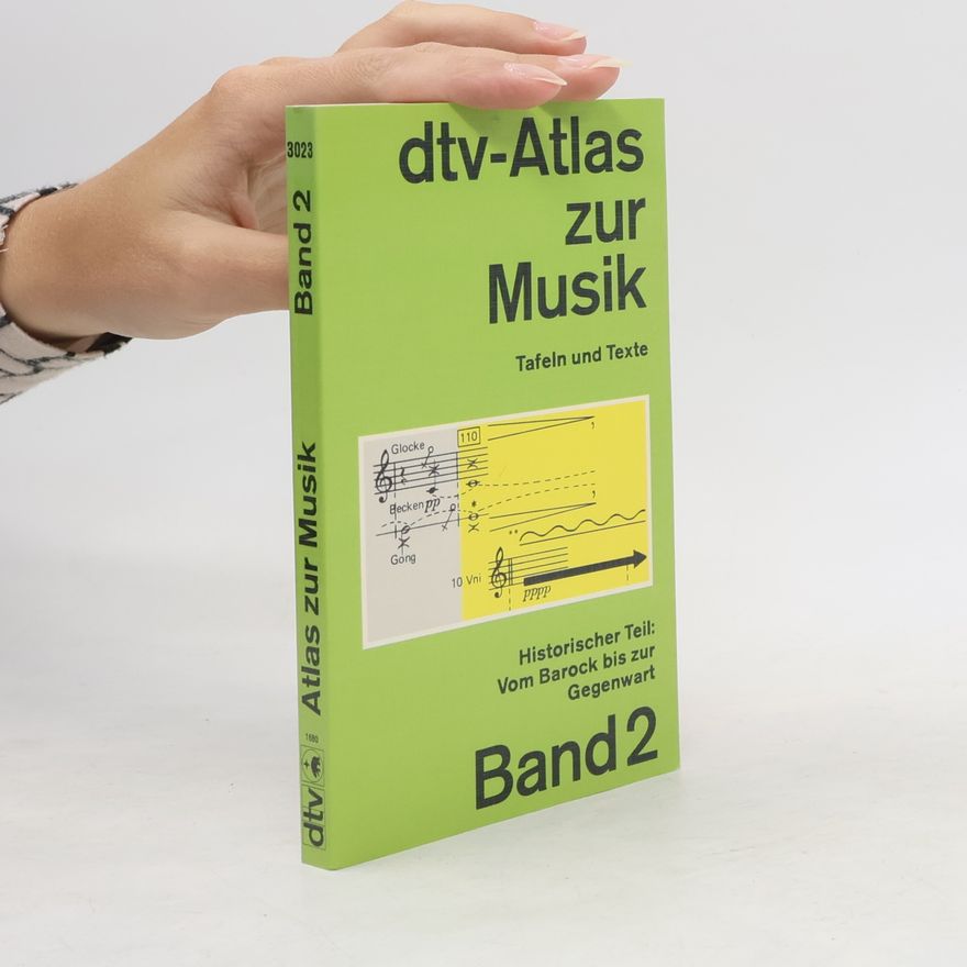 Ulrich Michels Atlas Musik 2. Musikgeschichte vom Barock bis zur Gegenwart