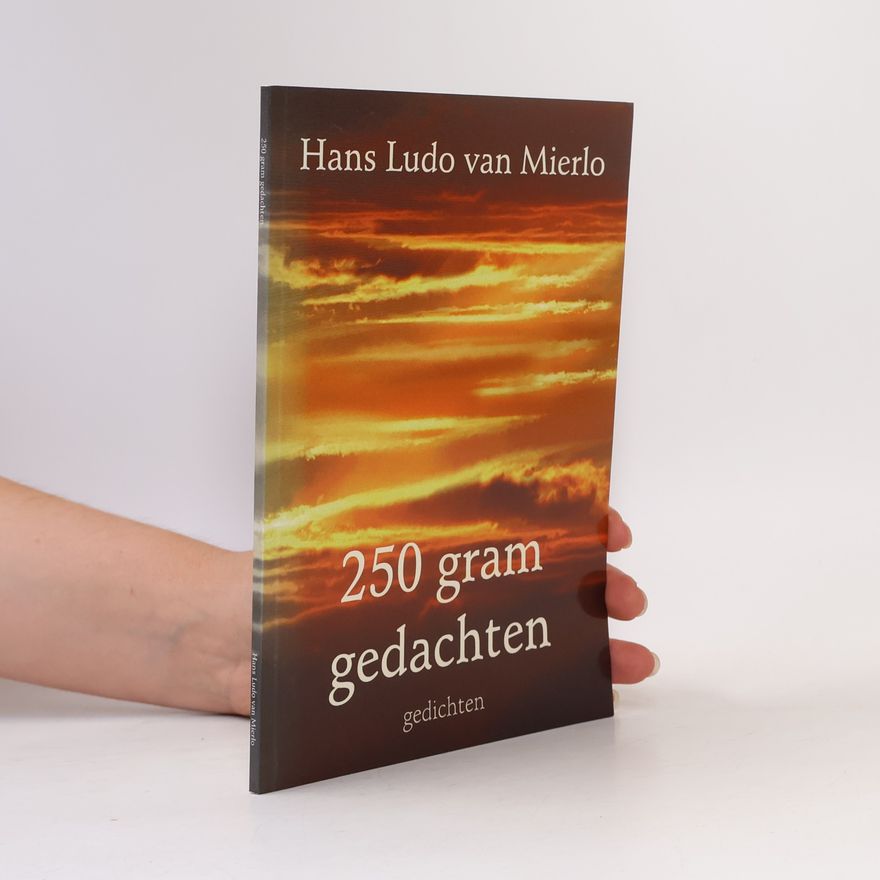 Hans Ludo van Mierlo 250 gram gedachten