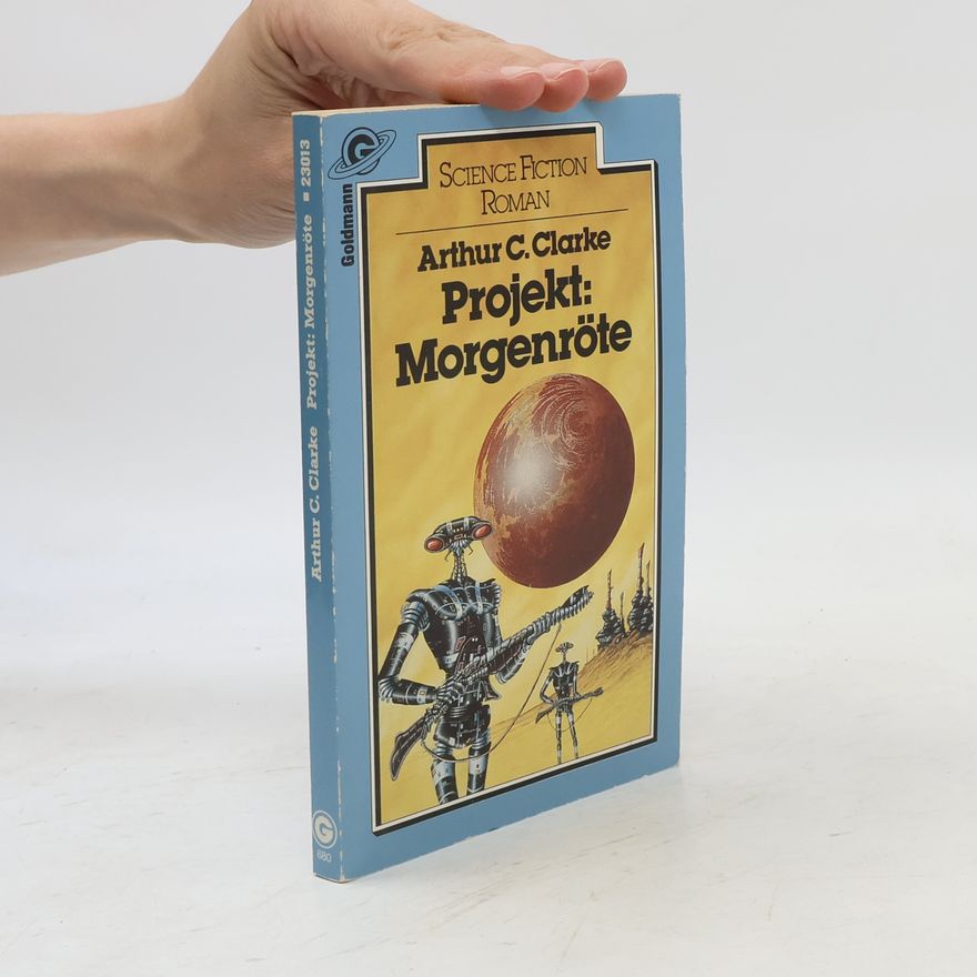 Arthur C. Clarke Projekt Morgenröte