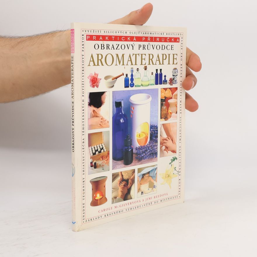 Jimi Reed Aromaterapie. Obrazový průvodce