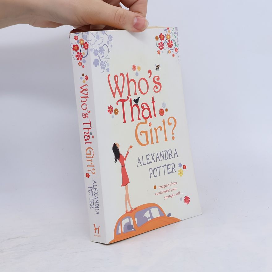 Alexandra Potter Who's that girl?