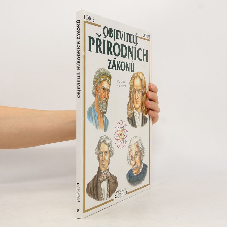Ivan Štoll Objevitelé přírodních zákonů
