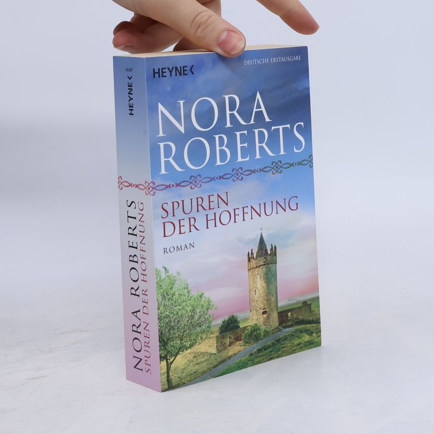 Nora Roberts Spuren der Hoffnung