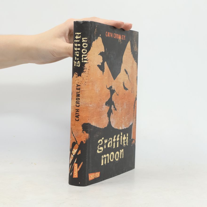 Cath Crowley Graffiti Moon
