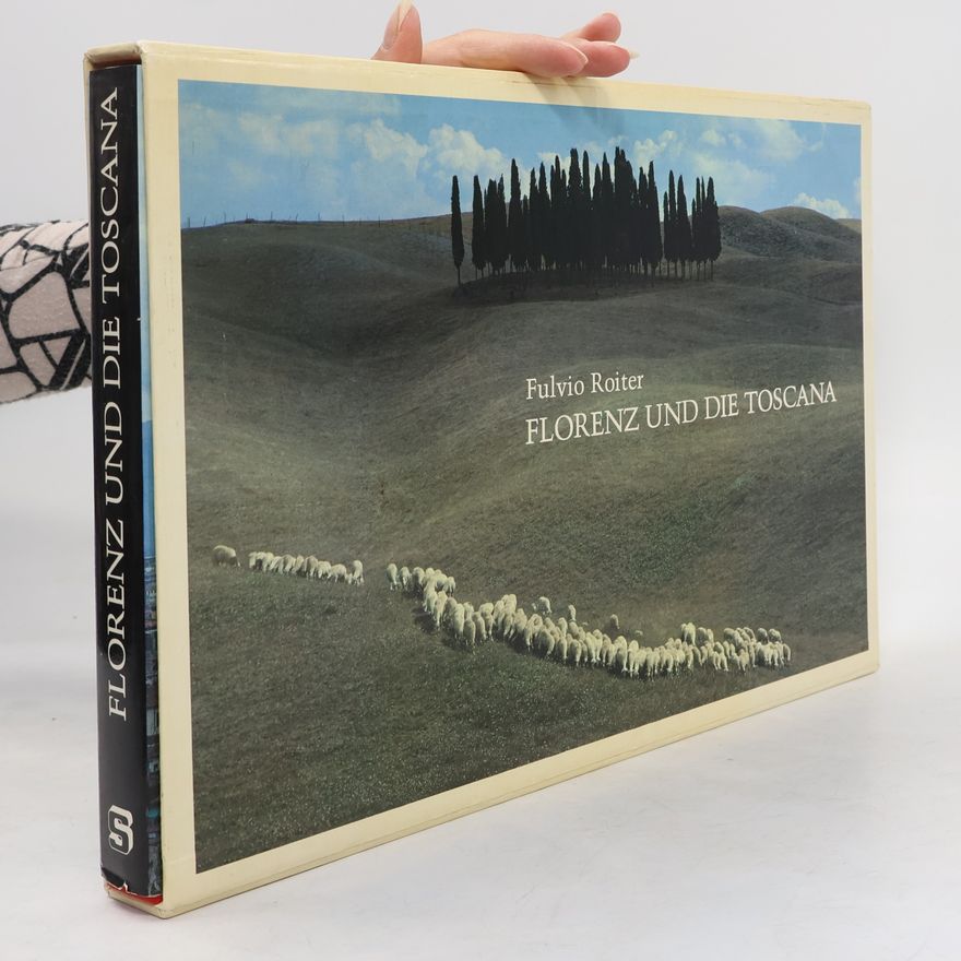 Fulvio Roiter Florenz und die Toscana