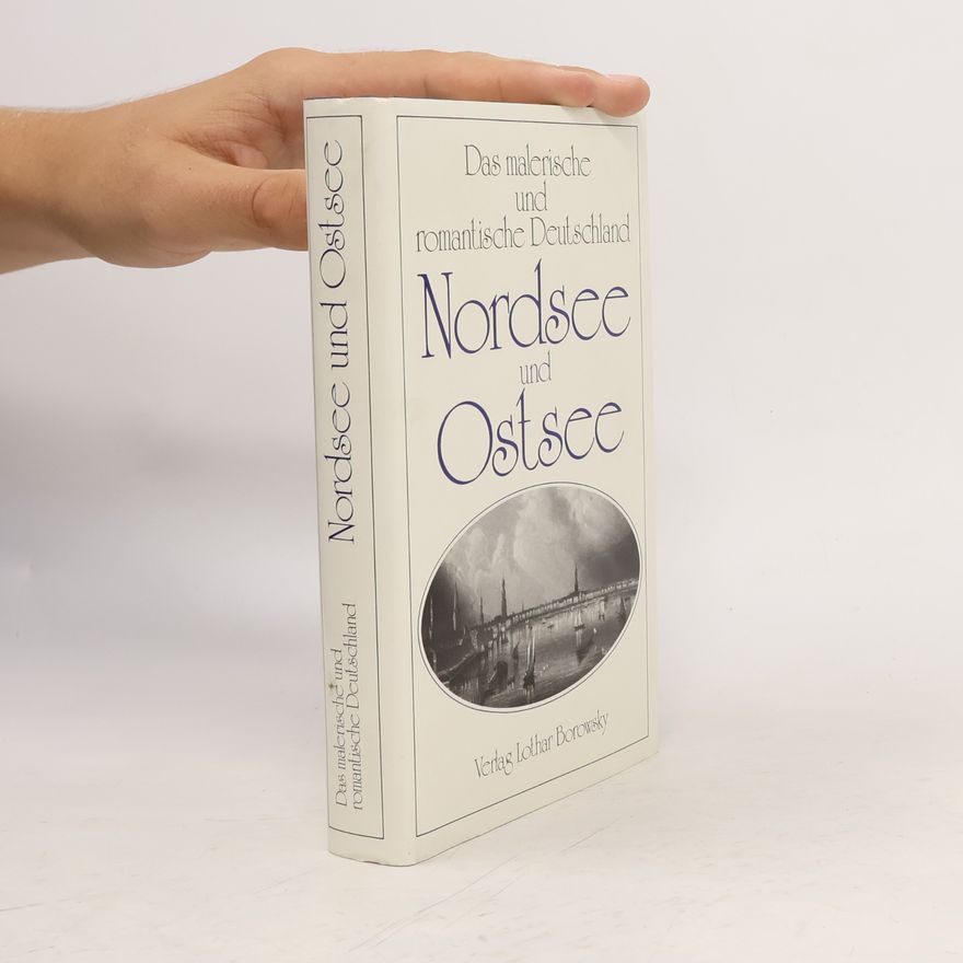 Wilhelm Cornelius Das malerische und romantische Deutschland. Nordsee und Ostsee