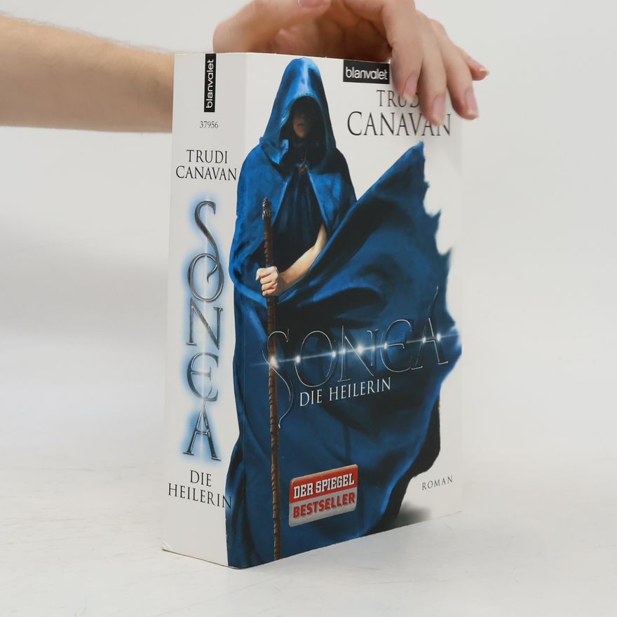 Trudi Canavan Sonea. Die Heilerin