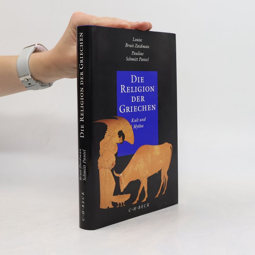 Louise Bruit Zaidman Die Religion der Griechen