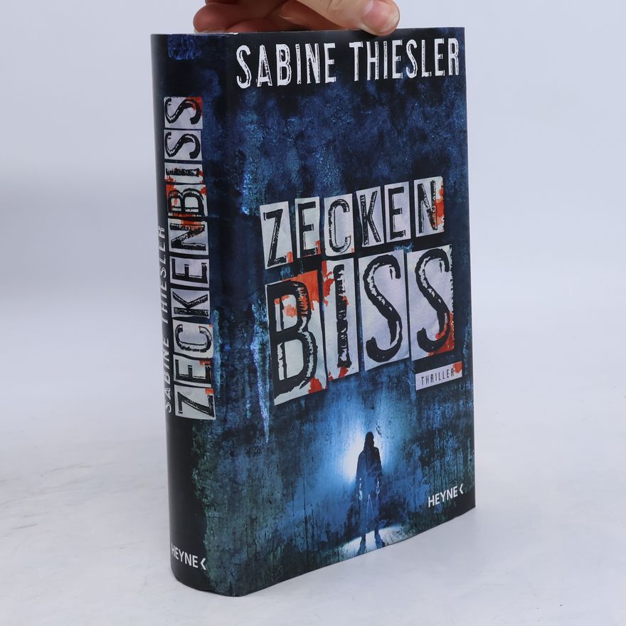 Sabine Thiesler Zeckenbiss