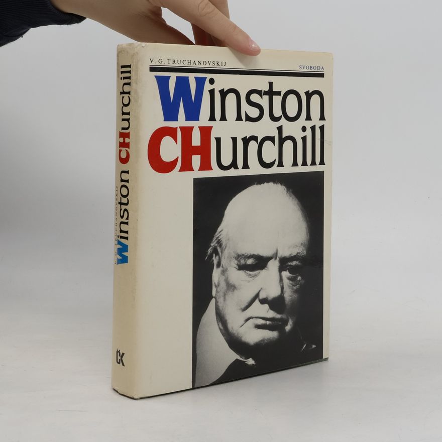 V. G. Truchanovskij Winston Churchill