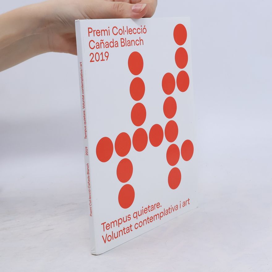 Servei de política lingüística de la U.V. Premi Col·lecció Cañada Blanch - 2019: Tempus Quietare. Voluntat contemplativa i art