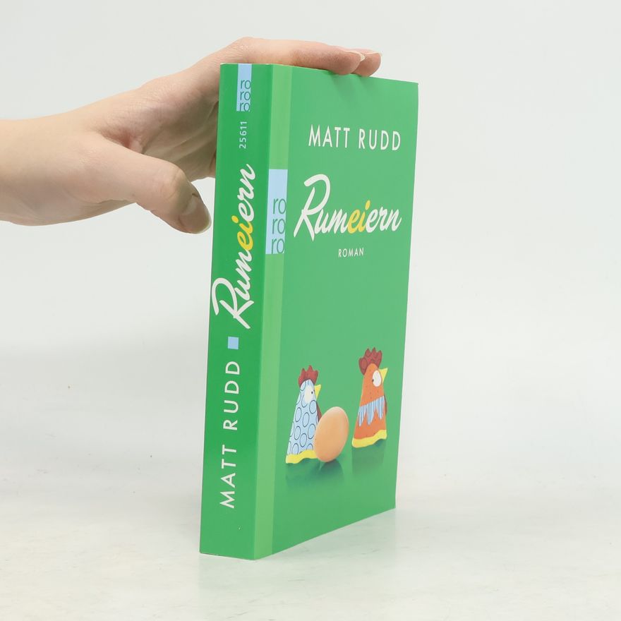 Matt Rudd Rumeiern