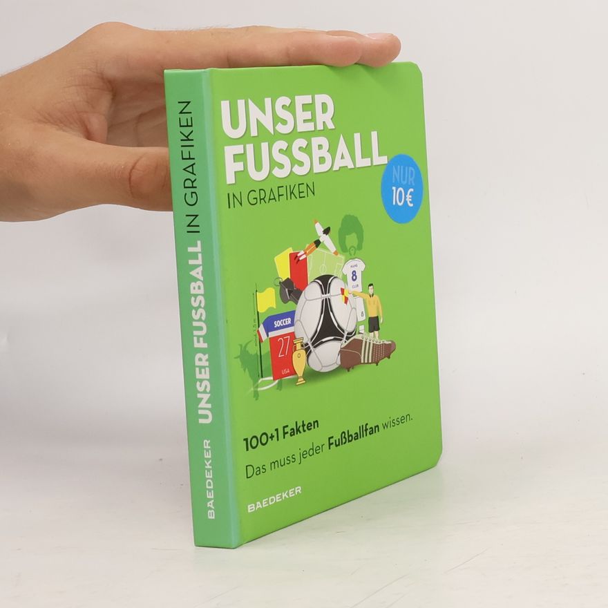 Autorenkollektiv Unser Fussball in Grafiken