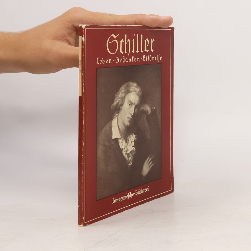 Hans Brandenburg Schiller. Leben. Gedanken. Bildnisse