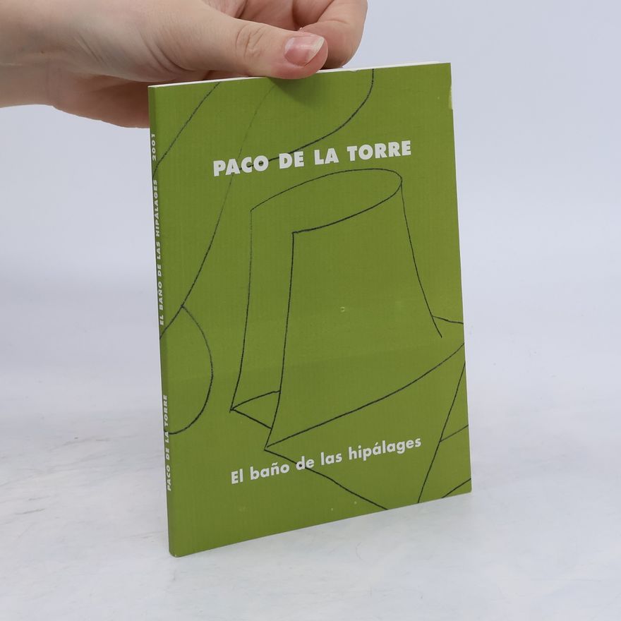 Paco de la Torre El bano de las hipálages