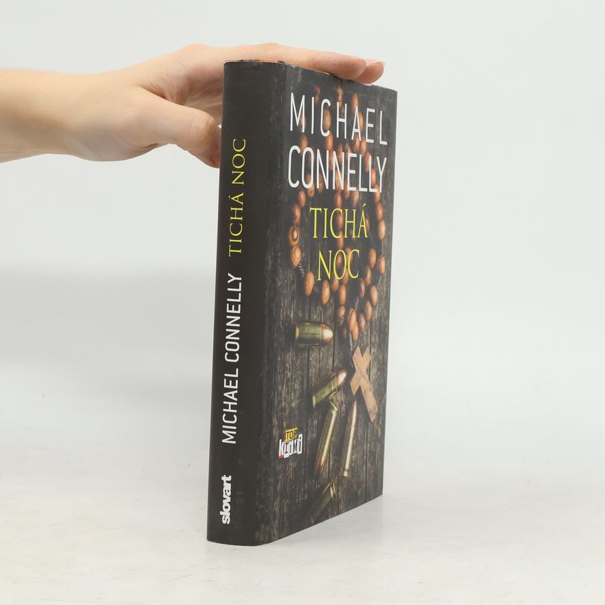 Michael Connelly Tichá noc