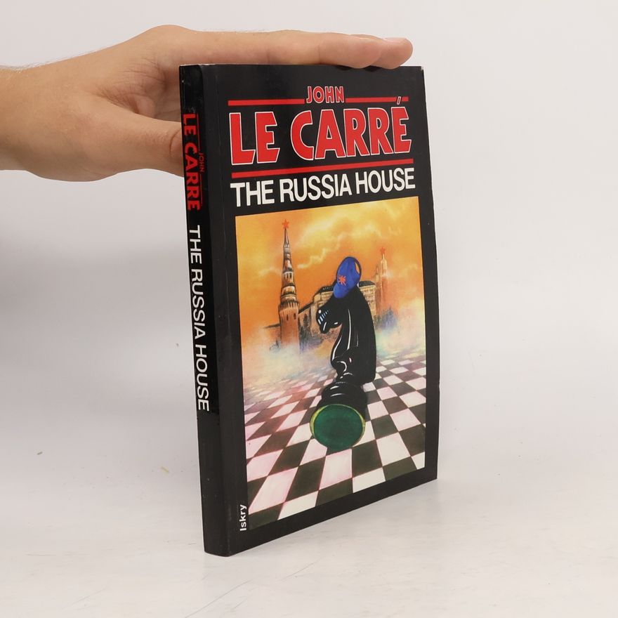 John le Carré The Russia House