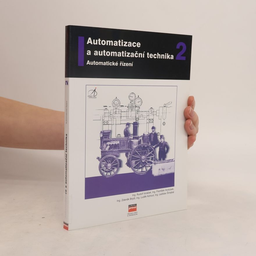 Autorenkollektiv Automatizace a automatizační technika 2 : automatické řízení