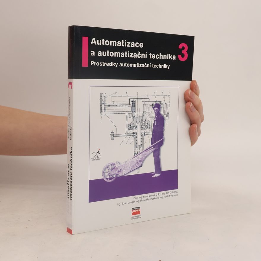 Kolektiv autorů Automatizace a automatizační technika 3