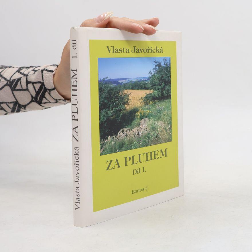 Vlasta Javořická Za pluhem I.