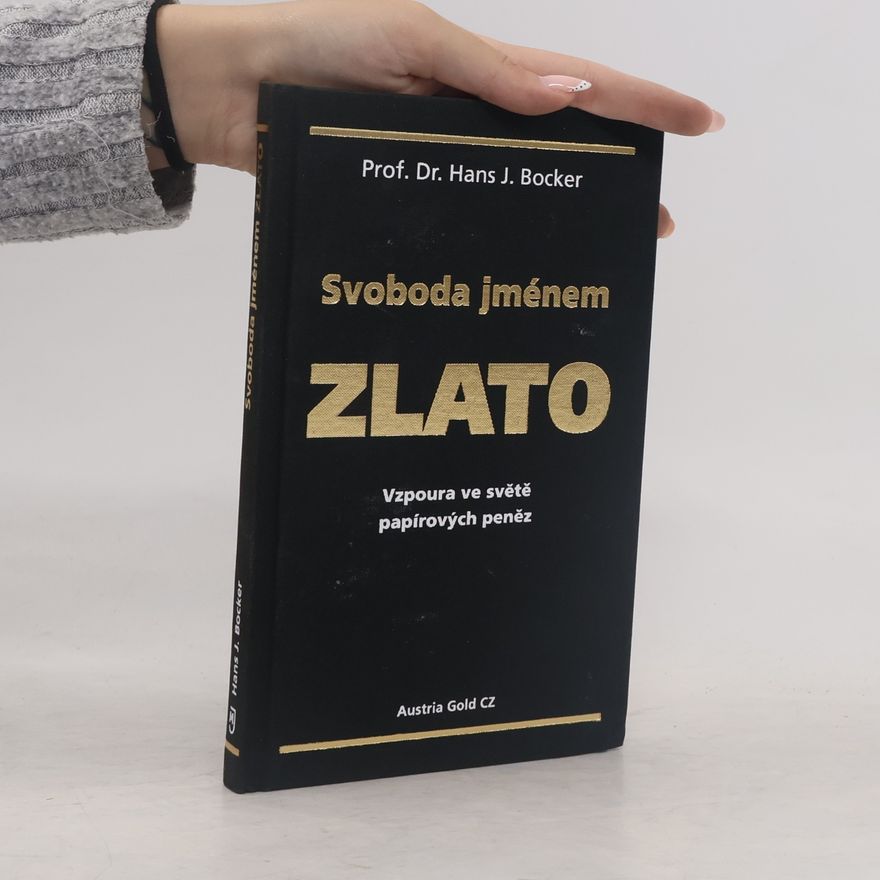 Hans J. Bocker Svoboda jménem zlato