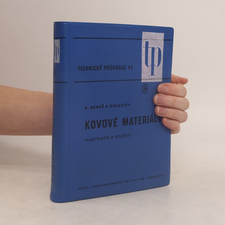 Antonín Beneš Kovové materiály