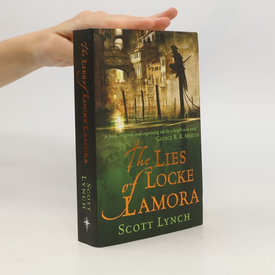 Scott Lynch The Lies of Locke Lamora