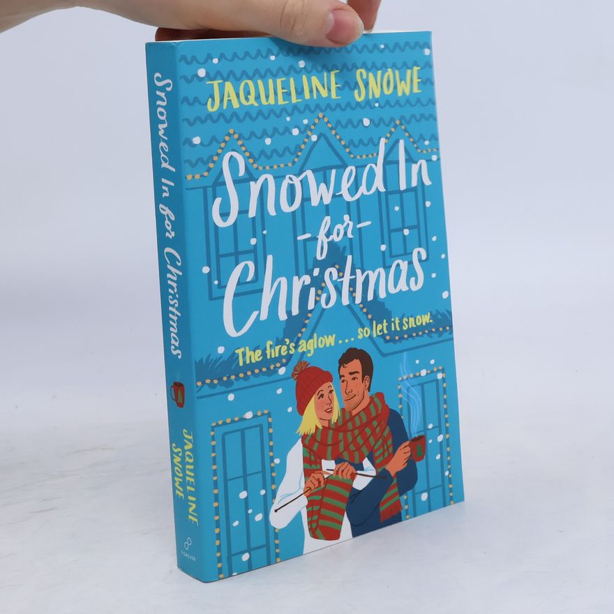 Jaqueline Snowe Snowed In for Christmas