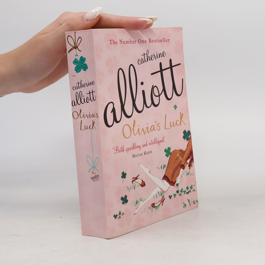 Catherine Alliott Olivia's Luck