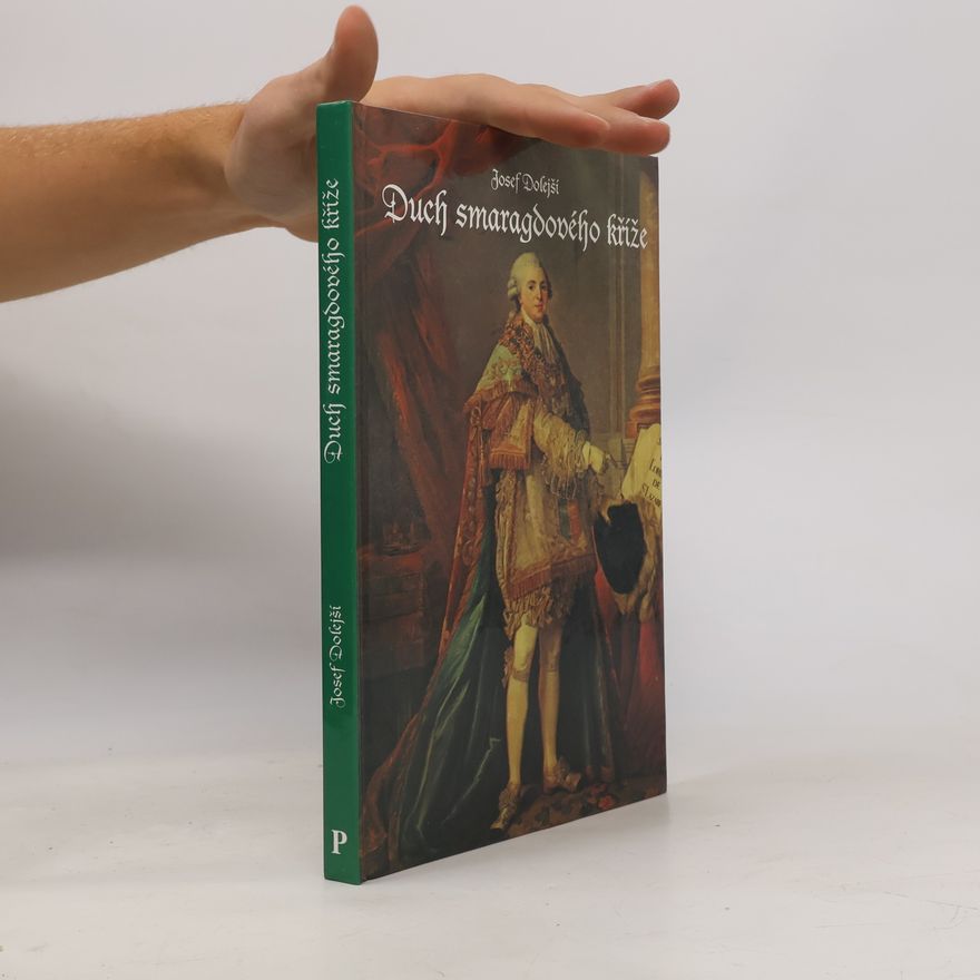 Josef Dolejší Duch smaragdového kříže