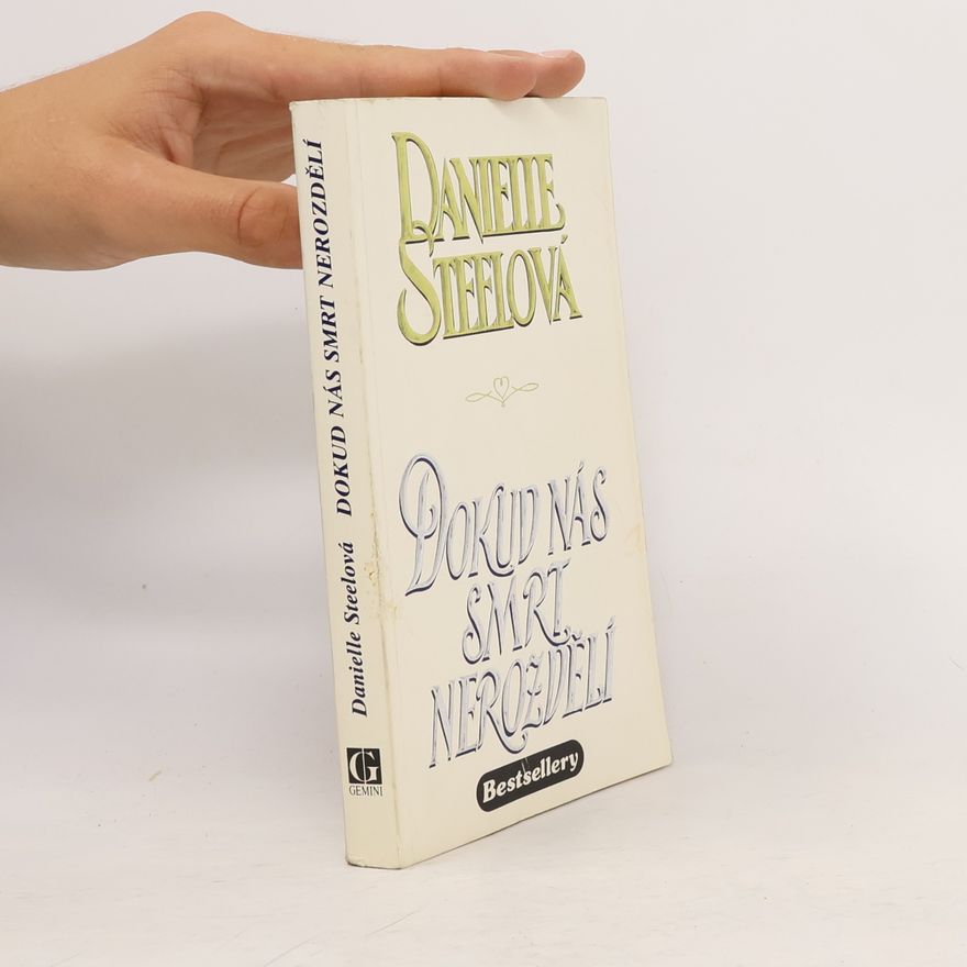Danielle Steel Dokud nás smrt nerozdělí