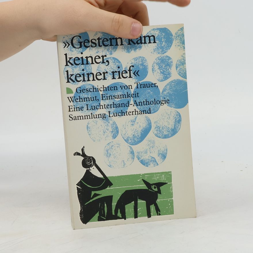 Reinhard Schlasa Gestern kam keiner, keiner rief